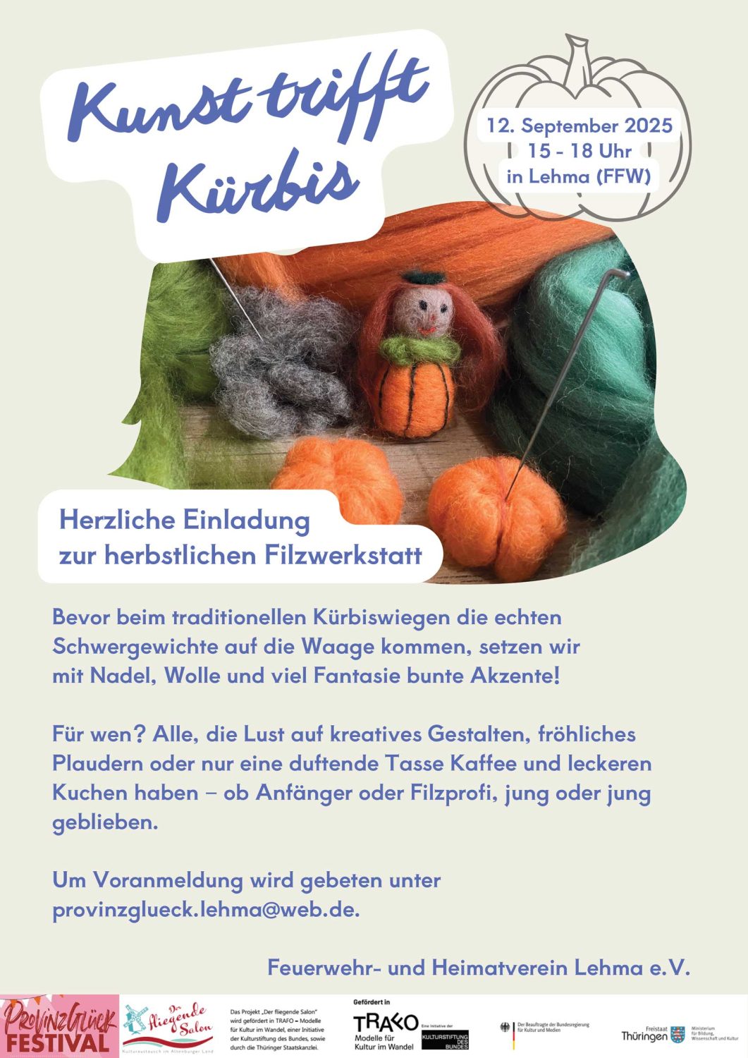 12. September 2025 von 15 - 18 Uhr - Kunst trifft Kürbis - Filzwerkstatt Lehma - ProvinzGlück